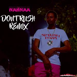 Don't Rush Remix