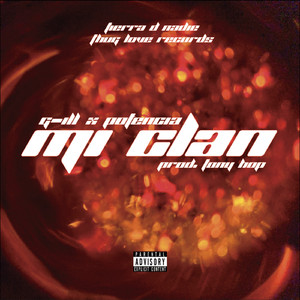 Mi Clan (feat. Potencia)