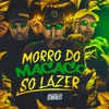 Mc Sapinha - Morro do Macaco Só Lazer