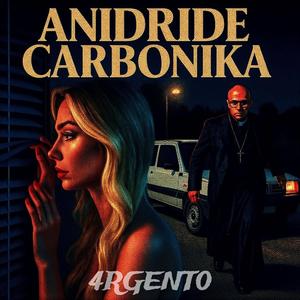 ANIDRIDE CARBONIKA (Radio Edit)