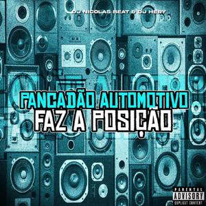 Pancadão Automotivo Faz a Posição