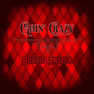 Goin' Crazy