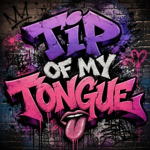 Tip of my tongue