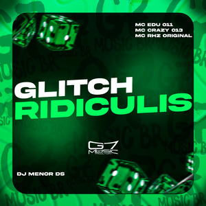 Glitch Ridiculis