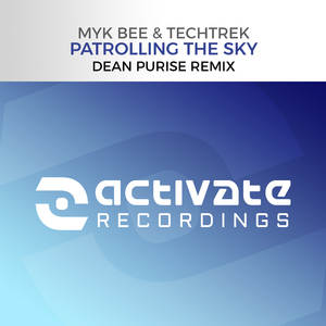 Patrolling The Sky (Dean Purise Extended Remix)