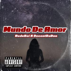 Mundo De Amor (feat. RUDEBOI)