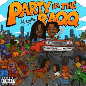 Party In The Raqq (feat. Kentrell)