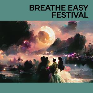 Breathe Easy Festival