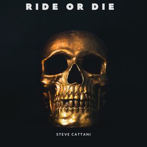 RIde or Die