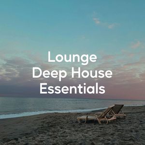 Deep House Lounge Core