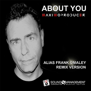 About You (Alias Frank Omaley Remix Radio Version)