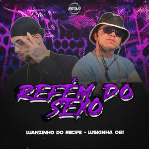 Refém do Sexo