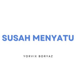 Susah Menyatu