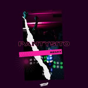 Pantysito (Remix)