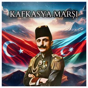 Kafkasya Marşı