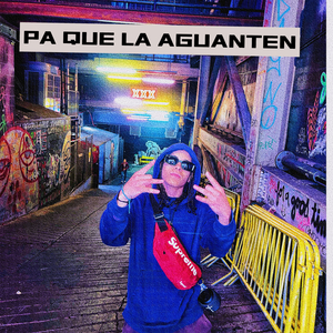 Pa Que La Aguanten