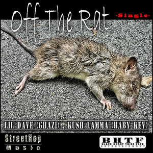 Off the Rat (feat. Kush Lamma)