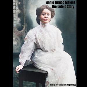 Annie Malone Theme (From Annie Malone Turnbo Malone : The Untold Story)