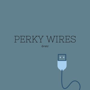 Perky Wires