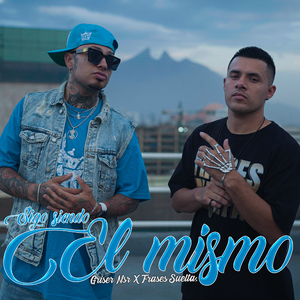 Sigo Siendo el Mismo