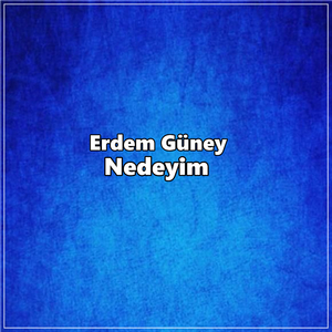 Nedeyim