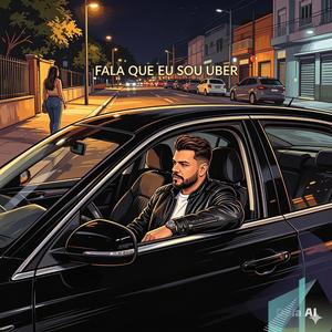 Fala que eu sou Uber