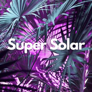Super Solar
