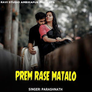 Prem rase matalo