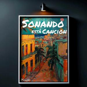 Sonando Esta Cancion