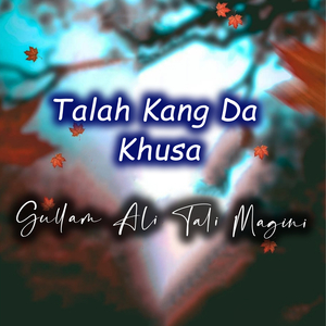 Talah Kang Da Khusa