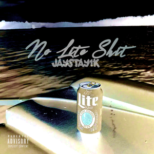 No Lite Shit
