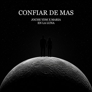 CONFIAR DE MAS