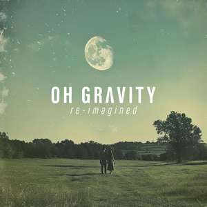 Never Fade Away (re-imagined)