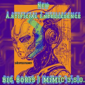 New A.I. (feat. Earth To A.Z. & B!G BOR!S)