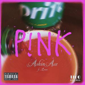 P!NK (feat. Zanox)