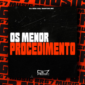 Os Menor Procedimento
