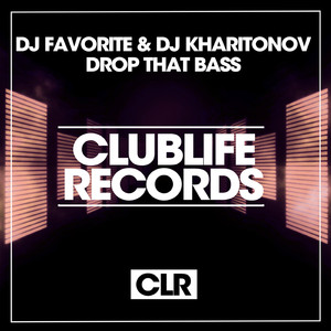 Drop That Bass (Original Mix)