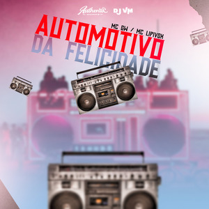 Automotivo da Felicidade