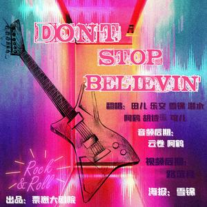 Don't stop Believin'