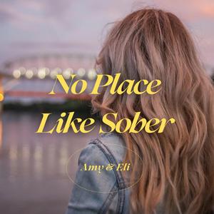 No Place Like Sober