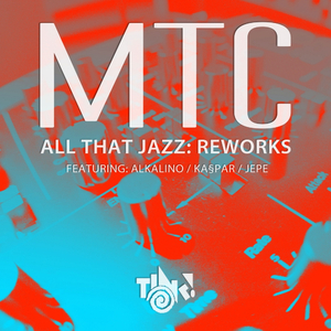 All That Jazz (Alkalino Take Me Back Remix)