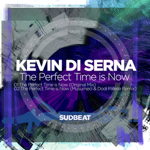 The Perfect Time Is Now (Musumeci & Dodi Palese Remix)