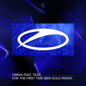 For The First Time (Ben Gold Extended Remix)