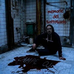 Memorie Del Sottosuolo (feat. Campe)