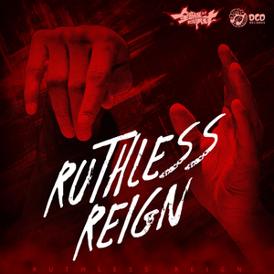 Ruthless Reign 只手遮天