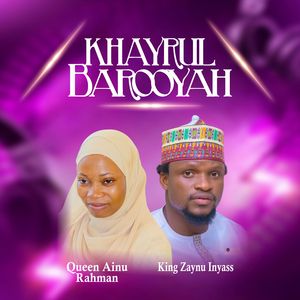 KHAYRUL BAROOYAH (2025 Remastered Version)