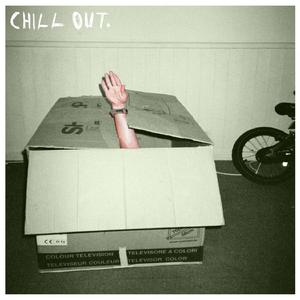 Chill Out