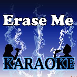 Erase me Karaoke