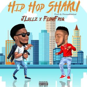 HipHop Shaku (feat. Flowfreq)
