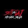 Dj Menor Siilva - Set DJ Menor Siilva (feat. Mc Jota V, Mc JF, Mc Raylander, Mc Paulin Mt, Carlin Mc & Mc Kelles)